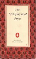 The Metaphysical Poets / selected and edited by Helen Gardner