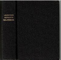 M. B. Landstads kirkesalmebok. Revidert og for&oslash;ket av Gustav Jensen med bistand av en komit&eacute;. Skoleutgave med melodier. 