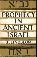 Prophecy in Ancient Israel.