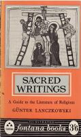 Sacred Writings: A Guide to the Literature of Religions.