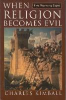 When religion becomes evil. 