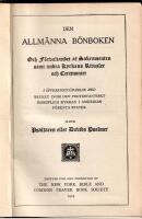 Den allmänna bönboken och förvaltandet af sakramenten samt andra kyrkans ritualer och ceremonier i öfverensstämmelse med bruket inom den Protestantiskt biskopliga kyrkan i Amerikas Förenta stater / jämte Psaltaren eller Davids psalmer.