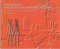 Tillsammans - Gud till &auml;ra och m&auml;nniskor till tj&auml;nst. Om man och kvinna i den kristna kyrkan.