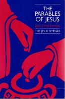 The parables of Jesus. Red letter edition. A report of the Jesus Seminar / Robert W. Funk, Bernard Brandon Scott, James R. Butts. 