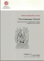 The in-between church: A study of the Church of England's role in society through the prism of welfare. 