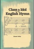Class and idol in the English hymn. 