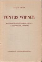Pontus Wikner. En studie av hans religionsfilosofiska och teologiska &aring;sk&aring;dning.