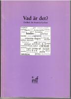 Vad &auml;r det? Ordbok f&ouml;r Svenska kyrkan. 