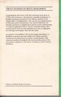 Tibetan Tradition of Mental Development. Oral Teachings of Tibetan Lama Geshe Ngawang Dhargyey. [With a foreword By the Junior Tutor to his holiness the Dalai Lama]