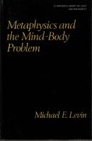 Metaphysics and the mind-body problem. 