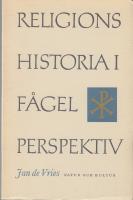Religionshistoria i f&aring;gelperspektiv. 
