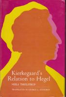 Kierkegaard's relation to Hegel. 