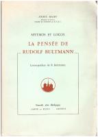 Mythos et logos. [La pens&eacute;e de Rudolf Bultmann. Lettre-pr&eacute;face de R. Bultmann] 