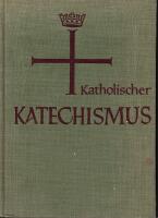 Katholischer Katechismus der Bistümer Deutschlands
