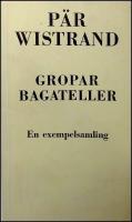 Gropar bagateller : En exempelsamling