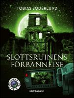 Slottsruinens f&ouml;rbannelse