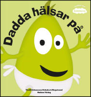 Dadda h&auml;lsar p&aring;