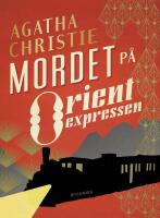 Mordet p&aring; Orientexpressen