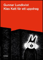 Klas Katt f&aring;r ett uppdrag