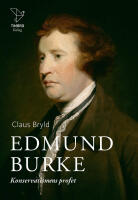 Edmund Burke : Konservatismens profet