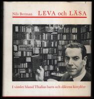 Leva och l&auml;sa : I vimlet bland Thalias barn och diktens koryf&eacute;er