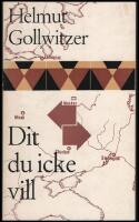 Dit du icke vill : Som f&aring;nge i Sovjet