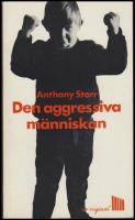 Den aggressiva m&auml;nniskan