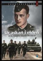 Ur askan i elden 18 &aring;r, tysk och soldat i Waffen-SS