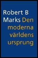 Den moderna v&auml;rldens ursprung