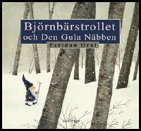Bj&ouml;rnb&auml;rstrollet och den gula n&auml;bben