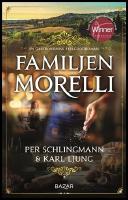 Familjen Morelli : En gastronomisk feelgoodroman