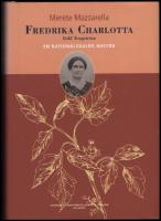 Fredrika Charlotta, f&ouml;dd Tengstr&ouml;m : En nationalskalds hustru