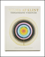 Hilma af Klint : Tidsandans vision&auml;r