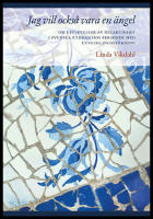 Jag vill ocks&aring; vara en &auml;ngel : Om upplevelser av delaktighet i svenska kyrkan hos personer med utvecklingsst&ouml;rning