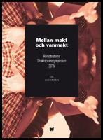 Mellan makt och vanmakt : Romateaterns Shakespearesymposium 2015 / Between power and powerlessness : Shakespeare symposium at Romateatern, Gotland, 2015