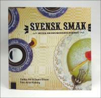 Svensk smak : Myter om den moderna formen