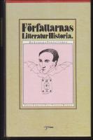 F&ouml;rfattarnas litteraturhistoria : De svenska f&ouml;rfattarna : fr&aring;n runristarna till Sonja &Aring;kesson