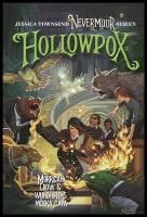 Hollowpox : Morrigan Crow & wundjurens m&ouml;rka g&aring;ta