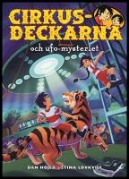 Cirkusdeckarna och ufo-mysteriet