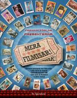 Mera filmisar! : Illustrerad samlarguide &ouml;ver filmis-serier : andra format &auml;n standard, standardformat efter 1980, andra motiv &auml;n filmstj&auml;rnor, ej s&aring;lda i Sverige