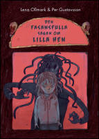 Den fasansfulla sagan om Lilla Hen