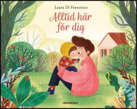 Alltid h&auml;r f&ouml;r dig