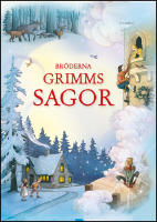 Br&ouml;derna Grimms sagor