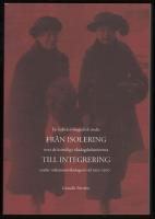 Fr&aring;n isolering till integrering : En kollektivbiografisk studie &ouml;ver de kvinnliga riksdagsledam&ouml;terna under tv&aring;kammarriksdagens tid 1922-1970