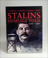 Stalins hemliga polis : Tjekan, OGPU, NKVD, KGB : fr&aring;n 1917 till 1991