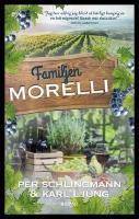 Familjen Morelli : En gastronomisk feelgoodroman