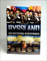 Ryssland och den svenska nedrustningen