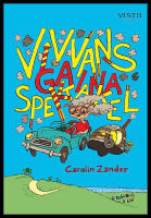 Vivvans galna spektakel