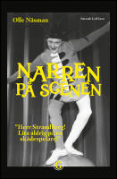 Narren p&aring; scenen : Herr Strandberg! Lita aldrig p&aring; en sk&aring;despelare!