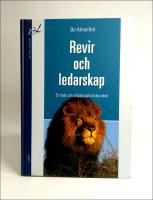 Revir och ledarskap : En bok om organisatoriska revir
